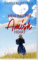 Healing the Amish Heart