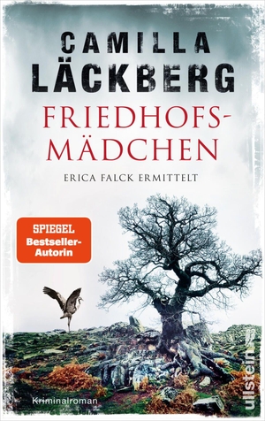 Läckberg, Camilla. Friedhofsmädchen - Erica Falck ermittelt. Ullstein, 2026.