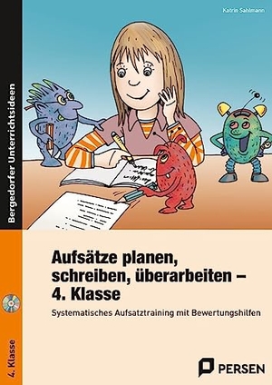 Sahlmann, Katrin. Aufsätze planen, schreiben, überarbeiten - Kl. 4 - Systematisches Aufsatztraining mit Bewertungshilfen (4. Klasse). Persen Verlag i.d. AAP, 2023.