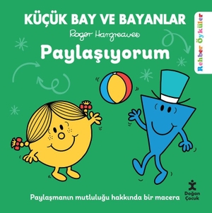 Hargreaves, Roger. Kücük Bay ve Bayanlar Paylasiyorum. Dogan Cocuk, 2026.