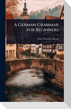 A German Grammar for Beginners