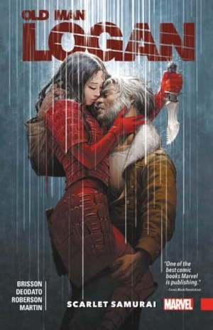 Brisson, Ed. Wolverine: Old Man Logan Vol. 7 - Scarlet Samurai. Marvel, 2018.