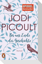 Bis ans Ende der Geschichte