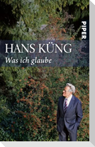 Was ich glaube