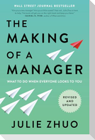 The Making of a Manager