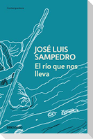 El río que nos lleva
