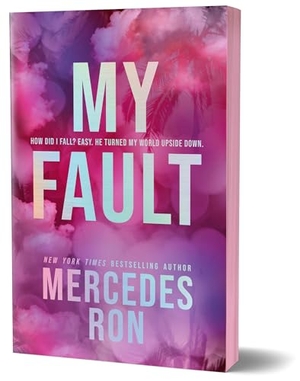 Ron, Mercedes. My Fault (Deluxe Edition). Sourcebooks, 2024.