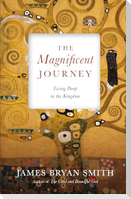 The Magnificent Journey