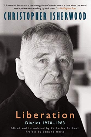 Isherwood, Christopher / Christopher Isherwood. Liberation. HarperCollins, 2020.