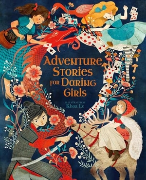 Newman, Samantha. Adventure Stories for Daring Girls. Arcturus Publishing, 2020.