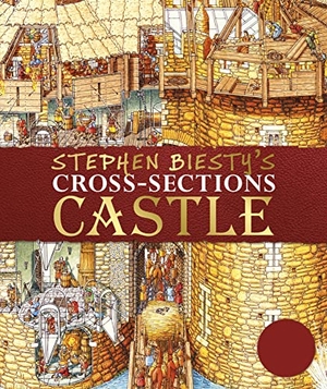 Platt, Richard. Stephen Biesty's Cross-Sections Castle. Dorling Kindersley Ltd., 2019.
