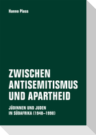 Zwischen Antisemitismus und Apartheid