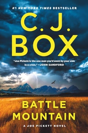 Box, C. J.. Battle Mountain. Random House, 2025.