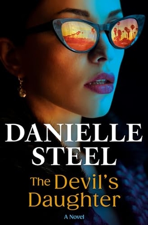 Steel, Danielle. The Devil's Daughter. Random House Publishing Group, 2026.
