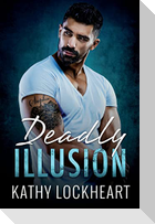 Deadly Illusion