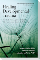 Healing Developmental Trauma