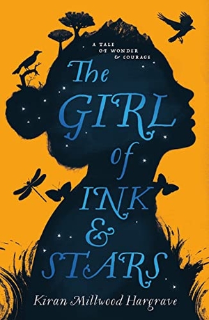 Hargrave, Kiran Millwood. The Girl of Ink & Stars. Scholastic Ltd., 2016.