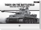 Tiger I on the Battlefield: World War Two Photobook Series