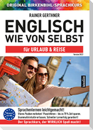 Englisch wie von selbst für Urlaub & Reise (ORIGINAL BIRKENBIHL)