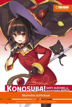 Akatsuki, Natsume / Kurone Mishima. Konosuba! God's Blessing On This Wonderful World! Light Novel 09 - Blutrotes Schicksal. TOKYOPOP GmbH, 2026.