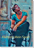 Klettern, Mein Sport