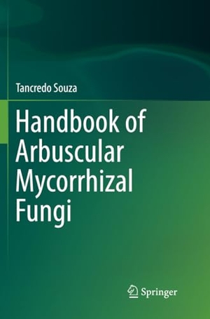 Souza, Tancredo. Handbook of Arbuscular Mycorrhizal Fungi. Springer International Publishing, 2019.