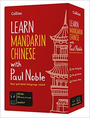 Collins. Learn Mandarin Chinese with Paul Noble - Complete Course: Mandarin Chinese Made Easy with Your Personal Language Coach. HarperCollins, 2018.