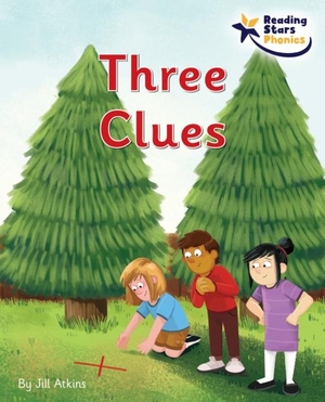 Atkins, Jill. Three Clues - Phase 5. Ransom Publishing, 2022.