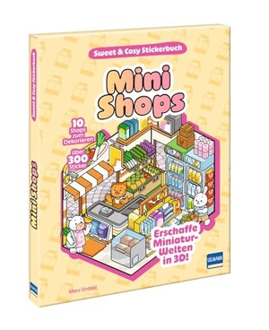 Ullmann Medien (Hrsg.). Sweet & Cosy Stickerbuch: Mini Shops - Erschaffe Miniaturwelten in 3D! 10 Shops zum Dekorieren und gestalten mit über 300 ablösbaren Folien-Stickern| ab 5 Jahren. Ullmann Medien GmbH, 2026.