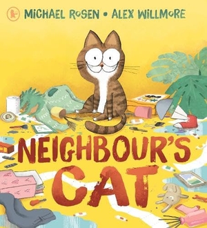 Rosen, Michael. Neighbour's Cat. Walker Books Ltd., 2026.