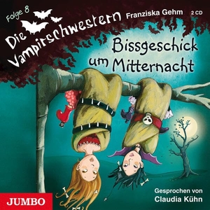 Gehm, Franziska. Die Vampirschwestern 08. Bissgeschick um Mitternacht. Jumbo Neue Medien + Verla, 2011.