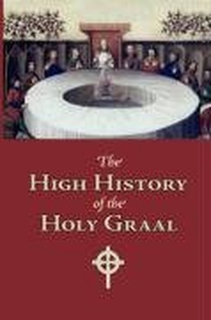 Author, Unknown. The High History of the Holy Graal, Large-Print Edition. Editorium, 2008.