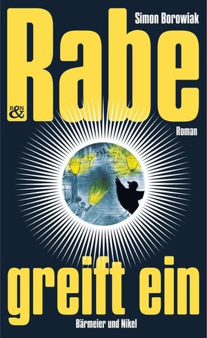 Borowiak, Simon. Rabe greift ein. Verlag Bärmeier & Nikel, 2025.