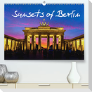 Sunsets of Berlin (Premium, hochwertiger DIN A2 Wandkalender 2022, Kunstdruck in Hochglanz)