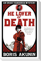 He Lover of Death
