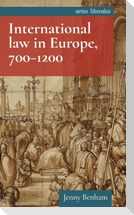 International law in Europe, 700-1200