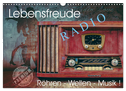 Lebensfreude Radio (Wandkalender 2024 DIN A3 quer), CALVENDO Monatskalender