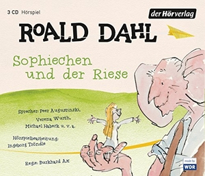 Dahl, Roald. Sophiechen und der Riese. Hoerverlag DHV Der, 2016.