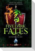 Five Dark Fates