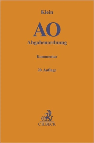 Abgabenordnung. AO - einschließlich Steuerstrafrecht. Kommentar. C.H. Beck, 2026.