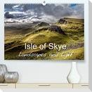 Isle of Skye Landscapes and Light (Premium, hochwertiger DIN A2 Wandkalender 2022, Kunstdruck in Hochglanz)