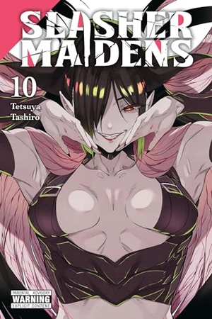 Goniwich, Julie / Tetsuya Tashiro. Slasher Maidens, Vol. 10. Little, Brown & Company, 2024.