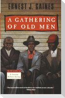 A Gathering of Old Men