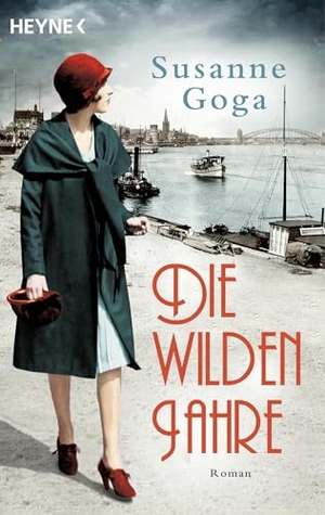 Goga, Susanne. Die wilden Jahre - Roman. Heyne Taschenbuch, 2025.