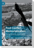 Post-Conflict Memorialization
