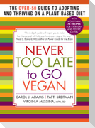 Never Too Late to Go Vegan