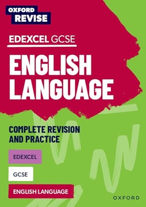 Eddy, Steve. Oxford Revise: Edexcel GCSE English Language Complete Revision and Practice - For the 2027 Exams. Oxford University Press, 2024.