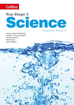 Askey, Sarah / Baxter, Tracey et al. Key Stage 3 Science - Teacher Pack 2. HarperCollins UK, 2014.