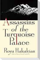 Assassins of the Turquoise Palace