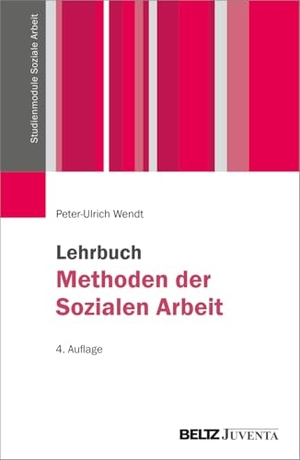 Wendt, Peter-Ulrich. Lehrbuch Methoden der Sozialen Arbeit. Juventa Verlag GmbH, 2026.